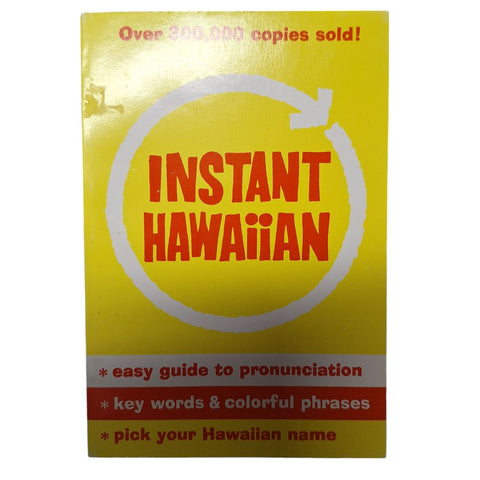 Instant Hawaiian Guide Book 1989 Name Phrases Pronunciation Simplified Language