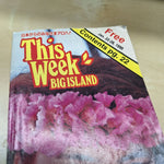 Hawaii Guide This Week Big Island 1990 Coupon Booklet Map Travel Tips Ad Vintage