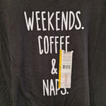 Weekend Coffee Naps Tee Shirt Womens Large 12 14 Black Basic Comfy Lounge