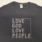 Love God Love People Tee Shirt Adult Large Gray Cotton Religious Peace Spiritual