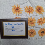 Maurices Be Kind Flower Tee Shirt Womens XL Daisy Sun Floral Nice Equality Gray