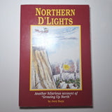 Northern D'Lights Jerry Harju 1994 Michigan Upper Peninsula Growing Up North