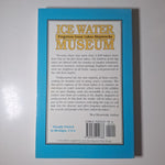 Ice Water Museum Forgotten Grrat Lakes Shipwrecks Superior Michigan Oleszewski