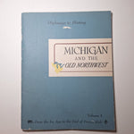 Greyhound Highways History Michigan Northwest Volume I Ice Age Peninsulas 1945