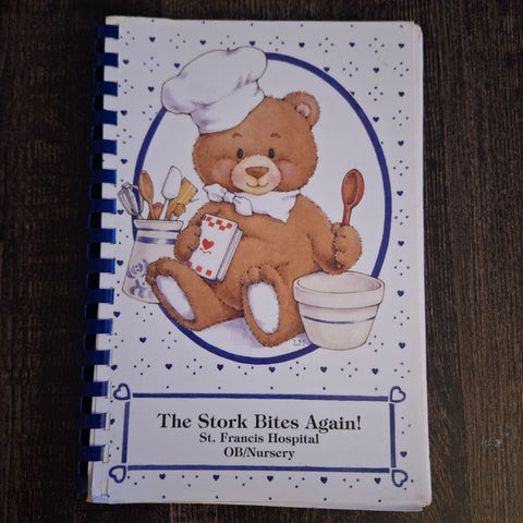 Stork Bites Again Cook Book St Francis Hospital OB Nursery Labor Delivery