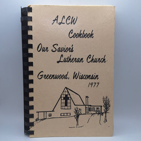 Greenwood Wisconsin Cook Book 1977 ALCW Lutheran Church Recipes Vintage Gift