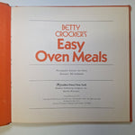 Betty Crockers Easy Oven Cook Book Meals Recipe 1973 Orange Hardcover Dinner