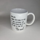 Great Wife Mug Cup Favorite Black White Funny Gift Partner Anniversay Birthday