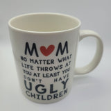 Mom Mug Coffee Cup Ugly Children Kids Gift Funny Love Mothers Day Present