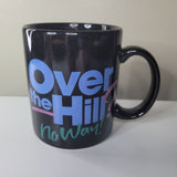 Hallmark Over The Hill No Way Mug Cup Coffee Black Vtg Black Old Age Birthday