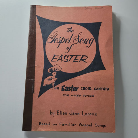 Gospel Song Easter Choir Cantata Mixed Voices Ellen Lorenz Music Religion Praise