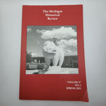 The Michigan Historical Review Spring 2021 Volume 47 No 1 Great Lakes Midwest