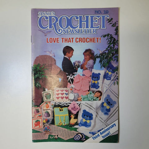 Annies Crochet Newsletter 1986 No 19 Baby Nursery Doll Dress Crafting Blanket