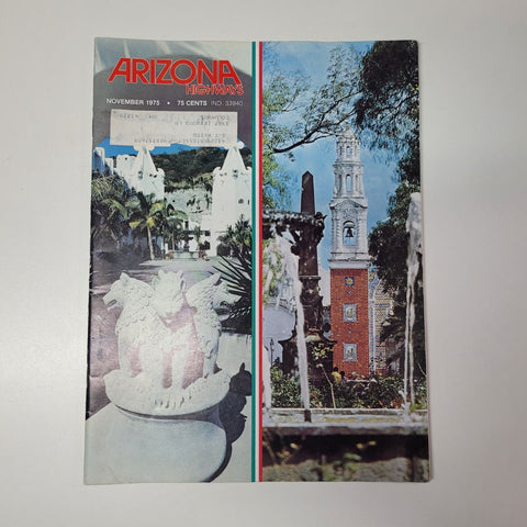 Arizona Highways Magazine November 1975 Vintage Photos Scenery Mexicaltitan Art