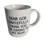 Coffe Cup Mug Mother God Thankful White Black Cocoa